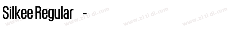 Silkee Regular 语言英文字体转换